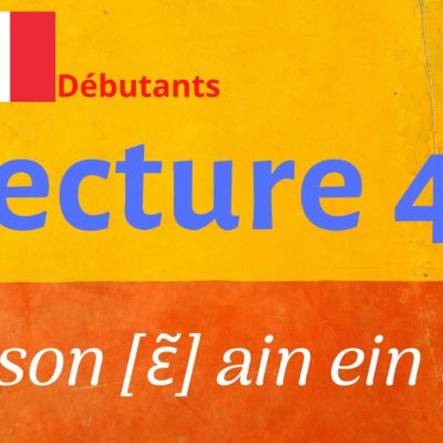 LECTURE 41 débutants, ain ein