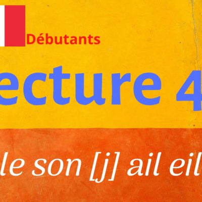 LECTURE 42 débutants, ail eil