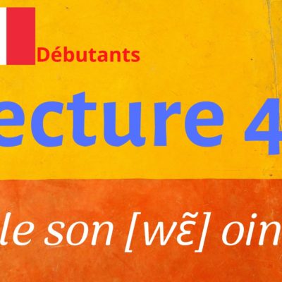 LECTURE 44 débutants, oin ouin