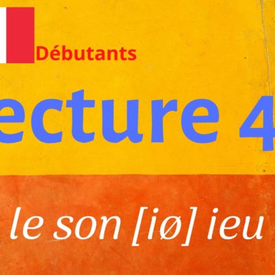 LECTURE 46 débutants, ieu ier