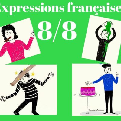 Funny French expressions 8/8