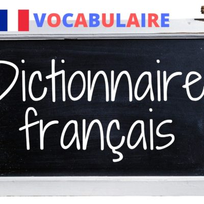 Le dictionnaire français